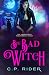 Big Bad Witch: The Smoketho...