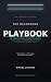 The Backrooms Playbook: An ...