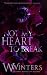 Not My Heart To Break by W Winters