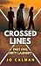 Crossed Lines Part Five: Di...