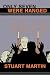 Only Seven Were Hanged