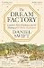 The Dream Factory by Daniel Swift