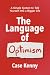 The Language of Optimism: A...