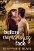 Before the Memories Fade (S...