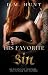 His Favorite Sin by D.M. Hunt