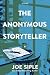 The Anonymous Storyteller: ...