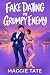 Fake Dating My Grumpy Enemy...
