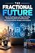 The Fractional Future: How ...