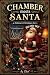Chamber meets Santa : A Del...