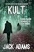 Kult: Ein psychologischer T...