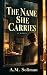 The Name She Carries: A Novel