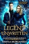 Legend Unwritten