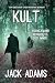 Kult: Ein psychologischer Thriller (Delaney and Murphy 3) (German Edition)