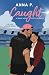 Caught: A Single Mom Sports Romance (The Love League)