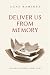 Deliver Us From Memory