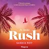 Al límite. Rush: Una retorcida historia de obsesión y deseo femenino que explora el lado oscuro y tóxico del deporte más sexy del mundo.