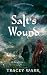 Salt's Wound (Trobairitz Sl...