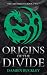 Origins of the Divide (The Architects Book 2)