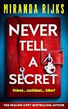 Never Tell A Secret