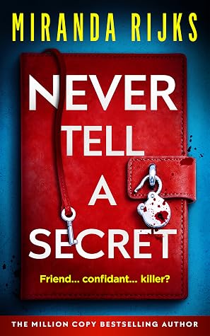 Cover of Never Tell A Secret