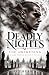 Deadly Nights - The Awakening: A Dark Vampire Romance Novel