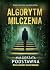 Algorytm milczenia (Komisarz Tamara Swoboda, #3)