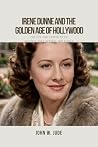 IRENE DUNNE AND T...