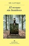 El verano sin hom...