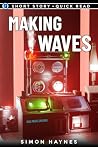 Making Waves: A s...