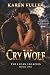 Cry Wolf (The Lycan Legacies)