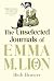 The Unselected Journals of Emma M. Lion: Volume 6: A Novel