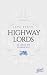 Highway Lords by Lara Späth