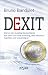Dexit by Bruno Bandulet