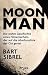 Moon Man: Die wahre Geschic...