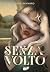 Senza Volto by Jude Reynard