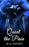 Quiet the Pain