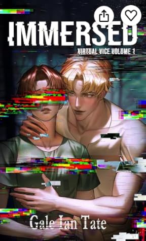 Immersed (Virtual Vice #1)