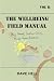 The Wellbeing Field Manual:...