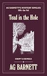 Toad in the Hole (AG Barnett's Mystery Singles Book 6)