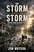 The Storm Is Still The Stor...