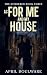 As For Me And My House: A s...