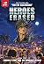 Heroes Erased - Terrible Te...