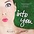 Into You