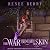 The War Beneath Our Skin by Renee   Berry