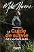 Le Guide de survie de l'ave...