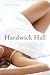 Hardwick Hall: Coming in Th...