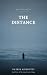The Distance (The Long Vers...