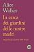 In cerca dei giardini delle nostre madri: L'esperienza creativa delle donne (Disincontri) (Italian Edition)