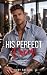 His Perfect Decoy: An Off-L...