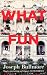 What Fun by Joseph Bullmore